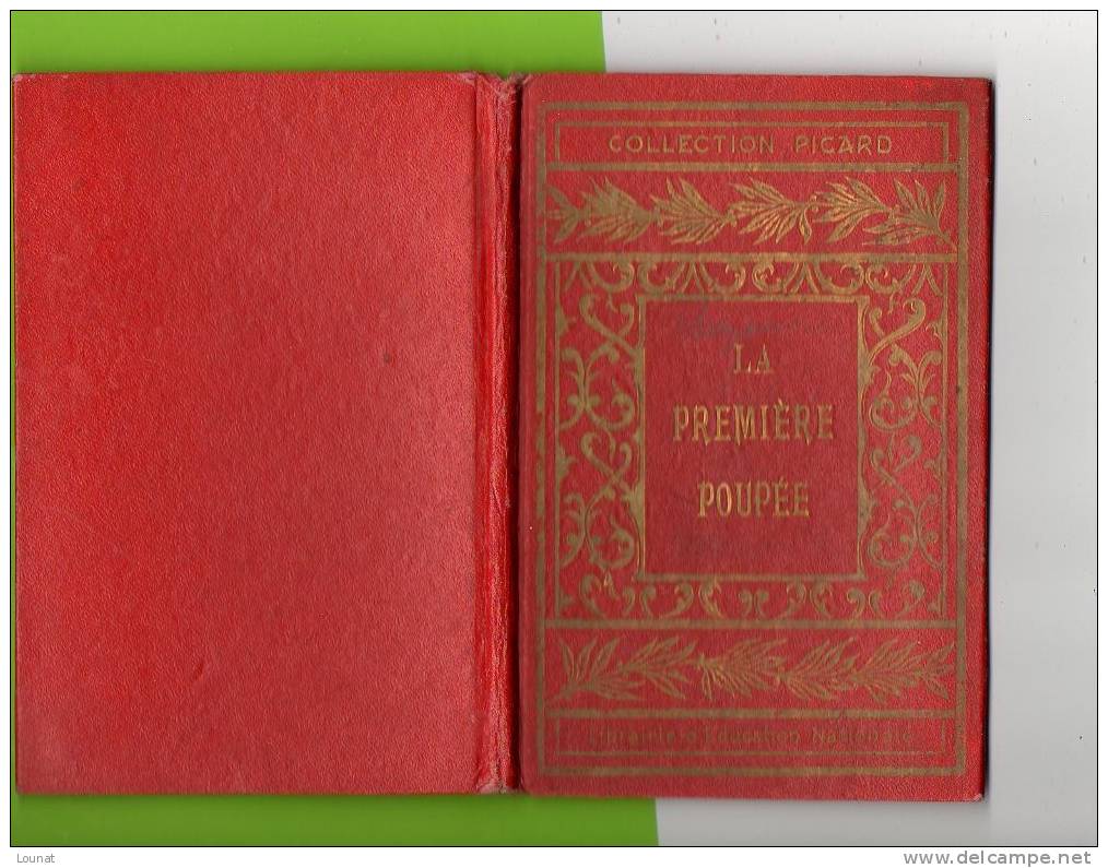 Livre Sur LA PREMIERE POUPEE Collection PICARD 1904 - Autres & Non Classés