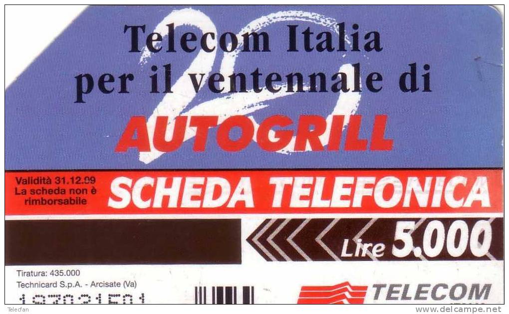 ITALIE AUTO GRILL  5000 LIRES VALID 31.12.99 UT - Publiques Figurées Ordinaires