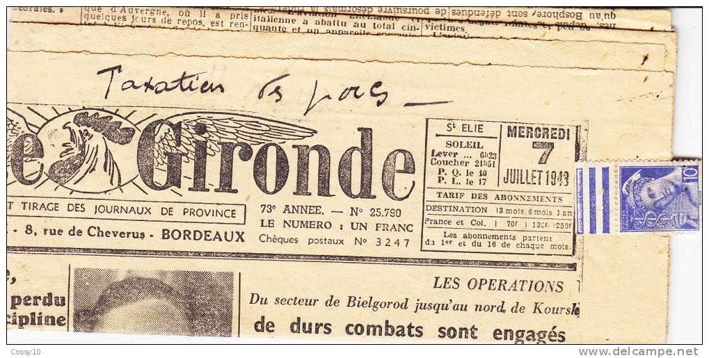 JOURNAL    LA PETITE GIRONDE  MERCREDI 7 JUILLET 1943  ( TAXE ) - Non Classés