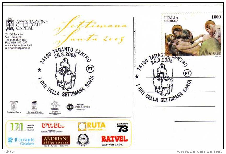 CARTOLINA 2005  L. 800 GIUBILEO SACRO RITI SETTIMNA SANTA TARANTO - Holy Places