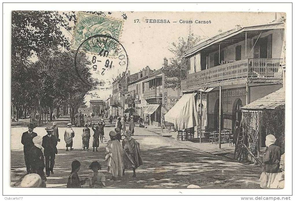 Tébessa  (Algérie) : Européen Et Algériens Cours Carnot Env 1907 (animée). - Tébessa