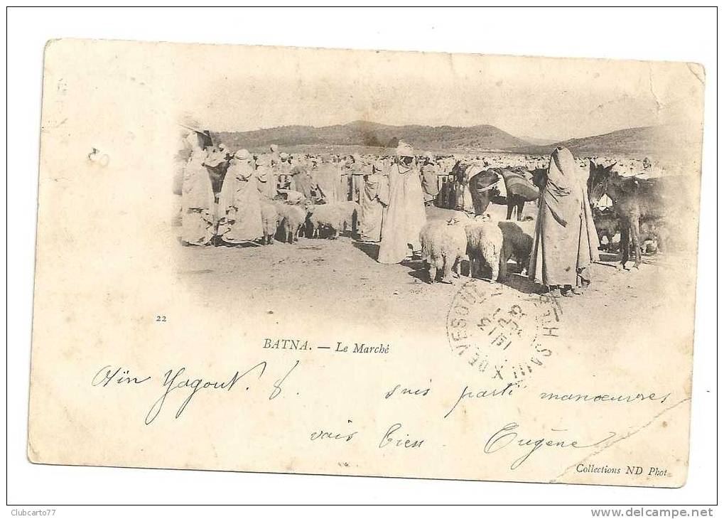 Batna  (Algérie) : Le Marché Env 1903 (animée). - Batna