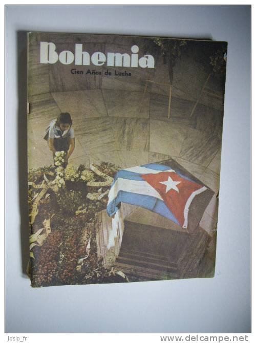 CUBA: Revue BOHEMIA 26 Pro-fidel: 100 Ans De Lutte - [1] Jusqu' à 1980