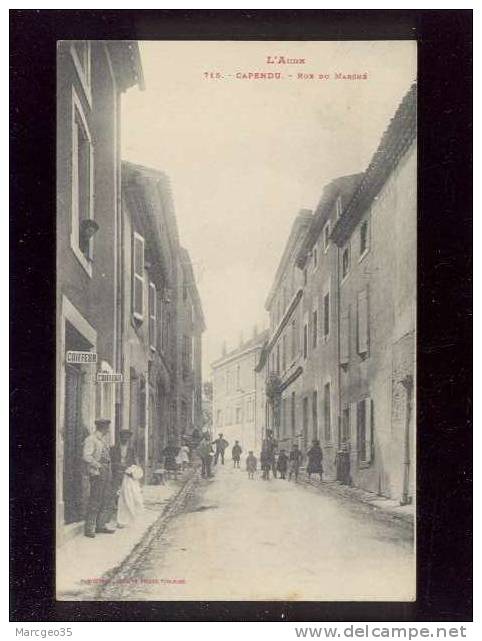 Capendu Rue Du Marché   édit.labouche N° 715 Animée , Coiffeur - Capendu