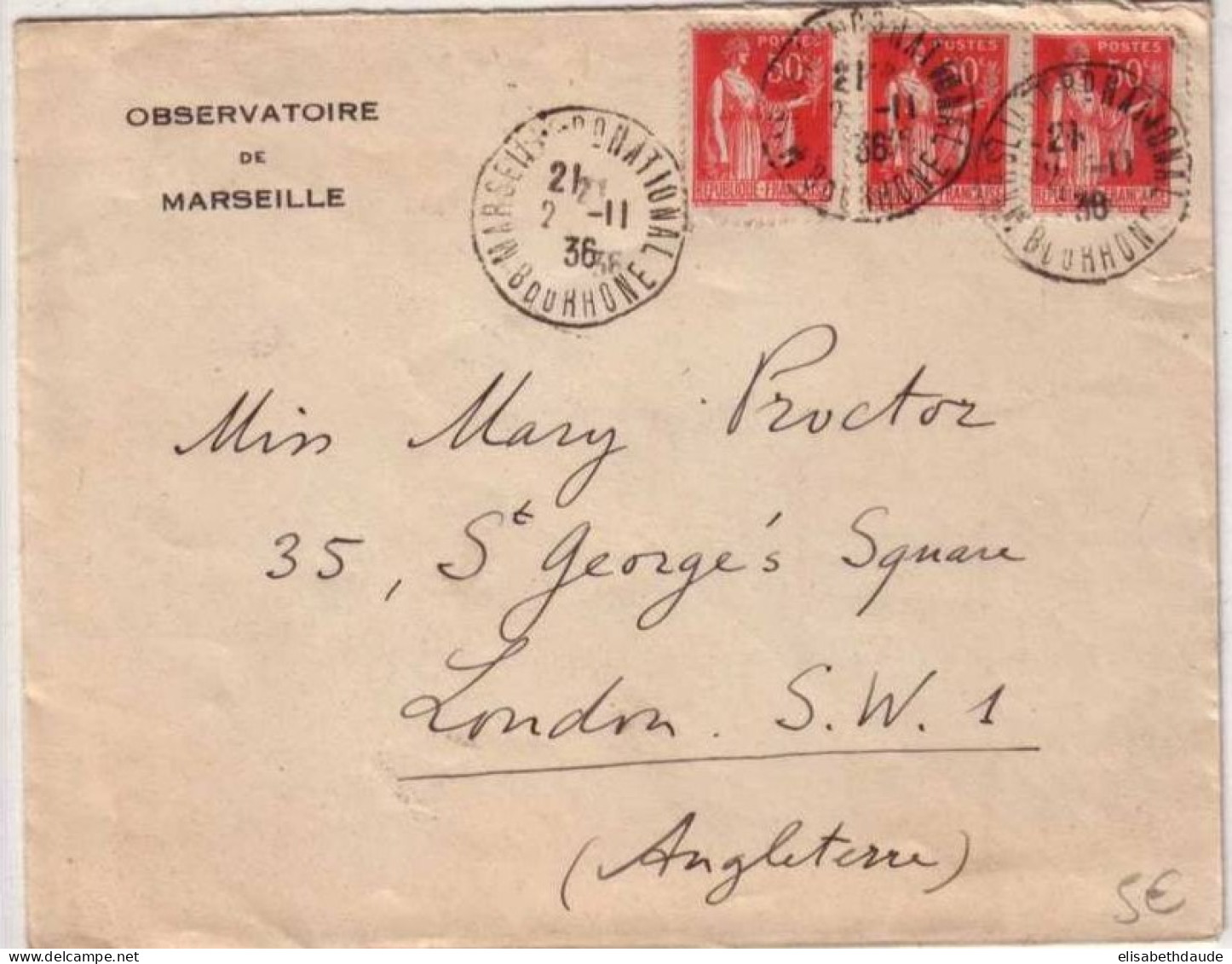 TYPE PAIX - Yvert N° 283g X 3 Sur LETTRE De MARSEILLE Pour LONDRES (ANGLETERRE) ! - 1936 - - 1932-39 Peace