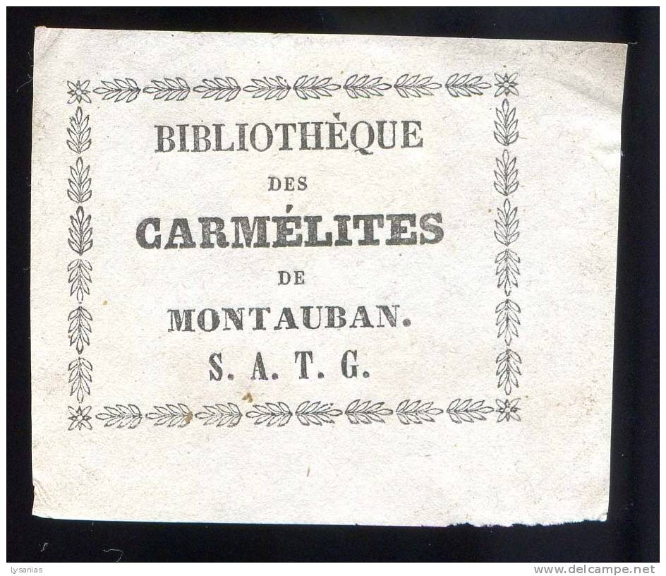 Ex Libris XIXe Des Carmélites De Montauban - Bookplates