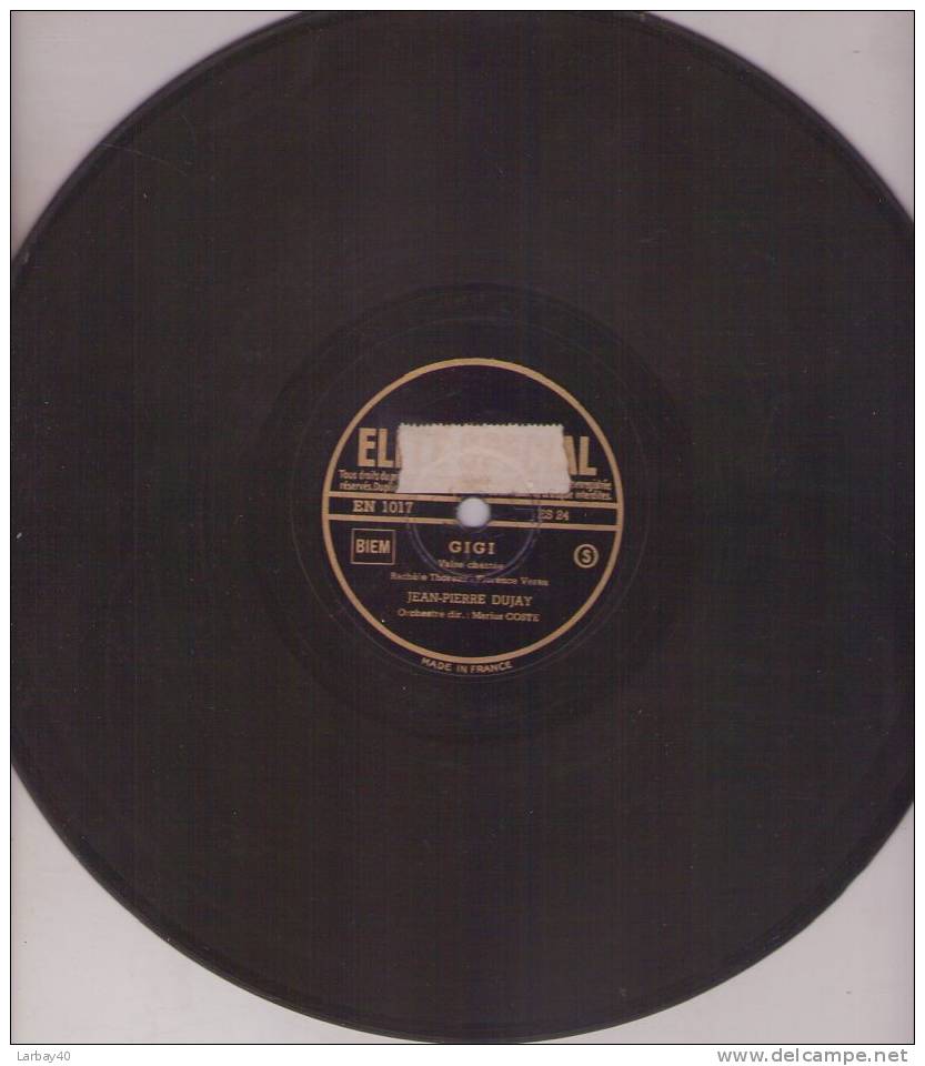Gigi - Maria Chapdelaine - Jean Pierre Dujay - 78 Tours - 78 Rpm - Gramophone Records