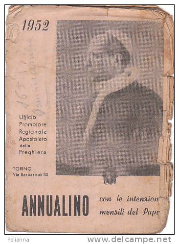 PO1750A# ANNUALINO 1952 - Calendarietto - PAPA PIO XII - Godsdienst