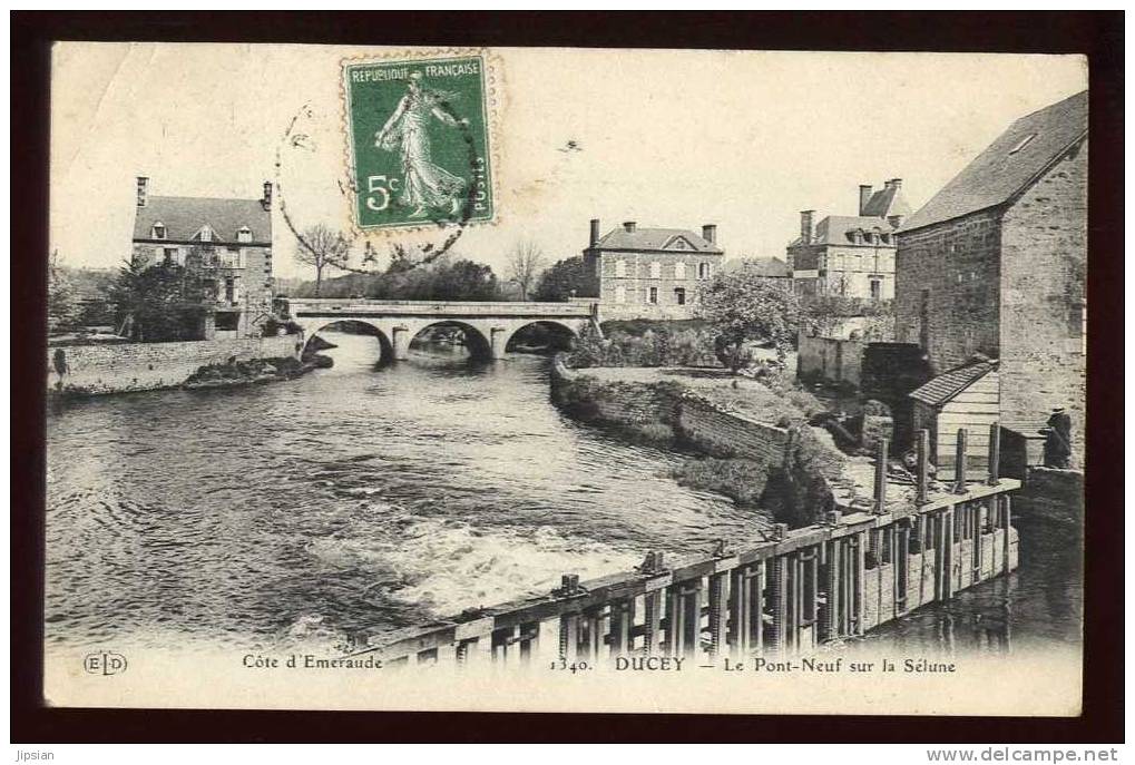 Cpa Du 50  Ducey  Le Pont Neuf Sur La Sélune    HU6 - Ducey