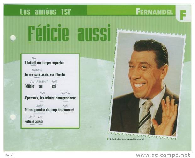 Fernandel Fiche Atlas  Chanson  Félicie Aussi  Les Années TSF TBE - Altri & Non Classificati