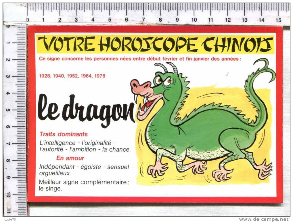 HOROSCOPE  CHINOIS  -  LE DRAGON - Série 924 / 11 - Astrologie