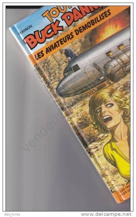 *COLLECTION TOUT BUCK DANNY*LES AVIATEURS DEMOBILISES + 3 AUTRES TITRES *N° 3*DUPUIS*ANNEE 1993*réedition - Buck Danny