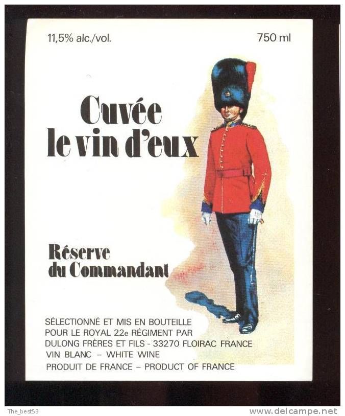 Etiquette Le Vin D'Eux - Réserve Du Commandant  - Sélectionné Pour Le Royal 22 ème Régiment - Militaire