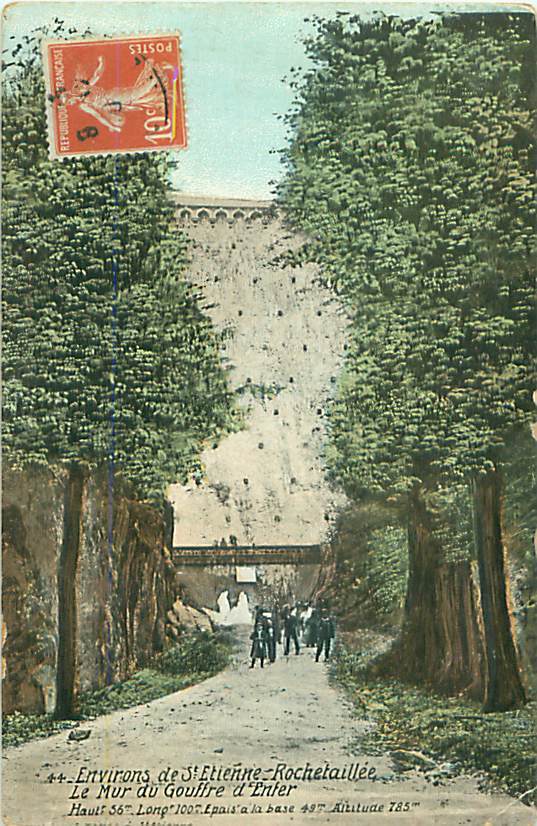 42 - ROCHETAILLEE - Le Mur Du Gouffre D'Enfer (n° 44) - Rochetaillee