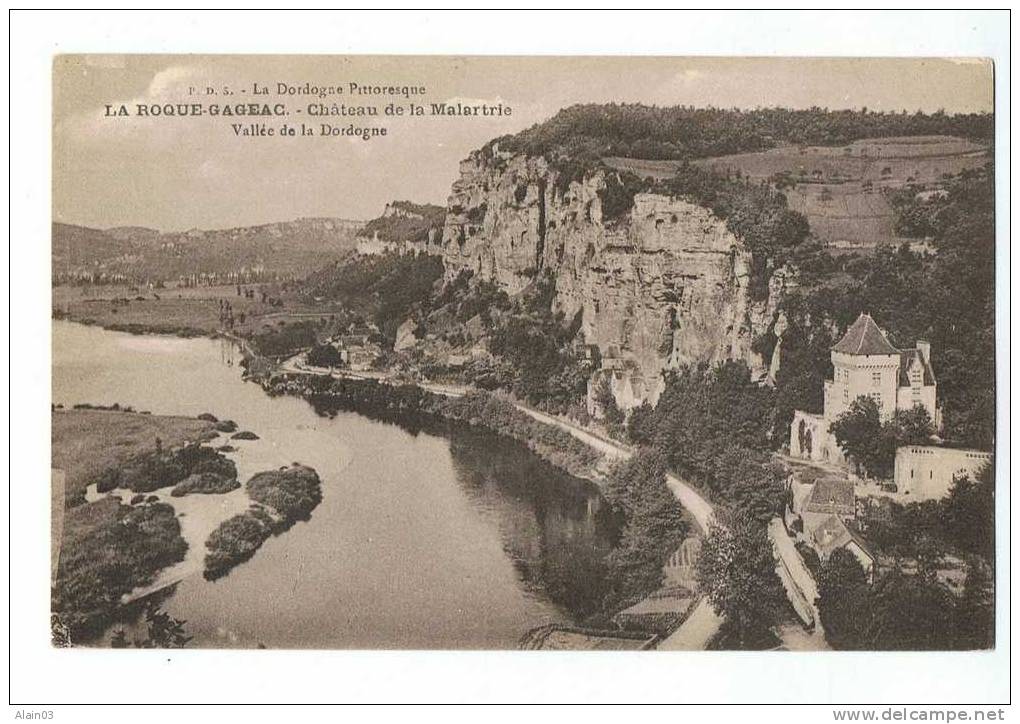 CPA - 24 - LA ROQUE-GAGEAC - Château De La Malartrie - Vallée De La Dordogne - - Autres & Non Classés