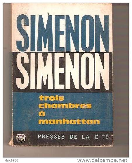 SIMENON SIMENON -- Trois Chambres à Manhattan -- Presses De La Cité, 1964  - Numéroté  N°2 - Simenon