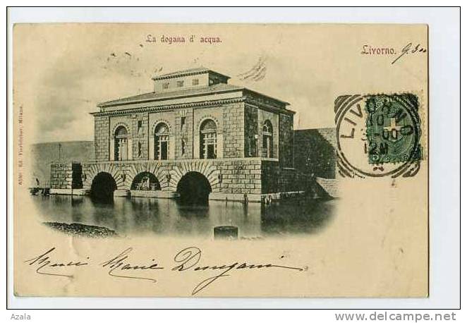 014990  -  LIVORNO  -  La Dogana D'acqua   1900 - Livorno