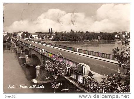 LODI - PONTE SULL'ADDA - 1957 - Lodi