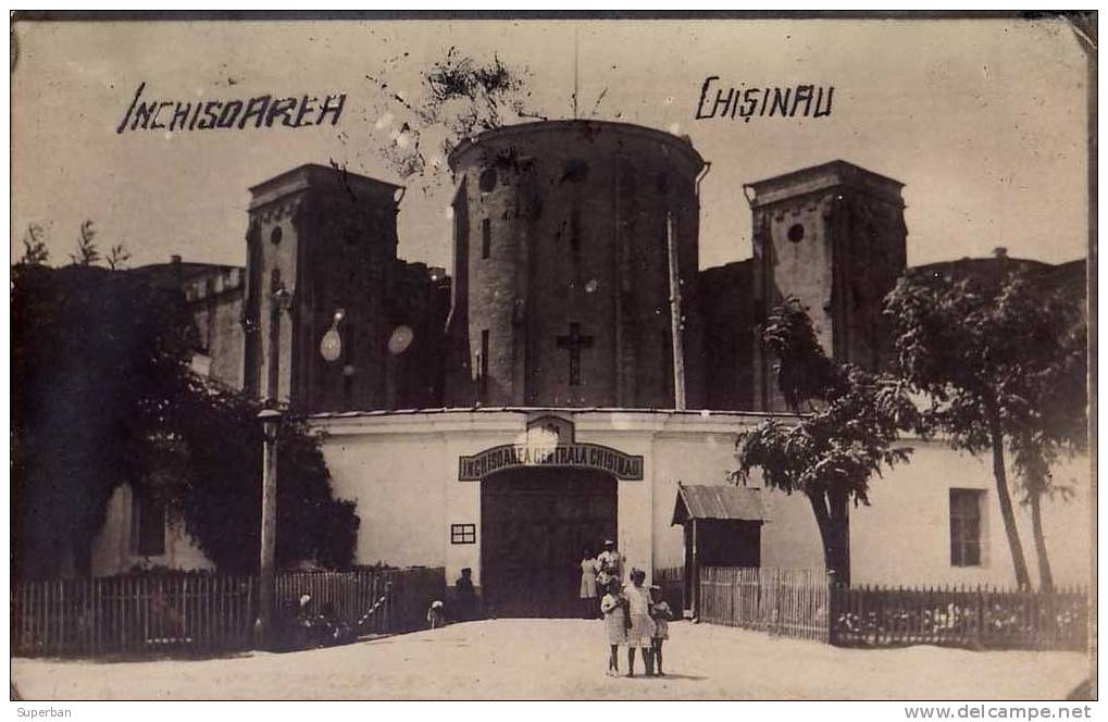 BASARABIA - CHISINAU / KISHINEW : ÎNCHISOAREA / PRISON - CARTE ´VRAIE PHOTO´ VOYAGÉE En 1924 (f-843) - Moldavie