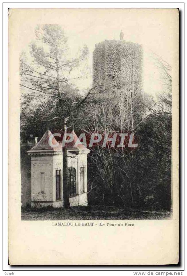 CPA Lamalou Le Haut La Tour Du Parc - Lamalou Les Bains