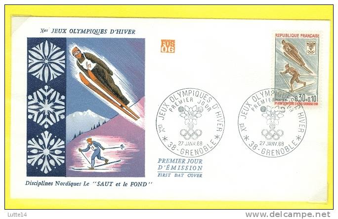 1968 Jeux Olympiques De Grenoble 1er Jour 27/01/1968 Tp 1543 SKI SAUT ET FOND NORDIQUE - Storia Postale