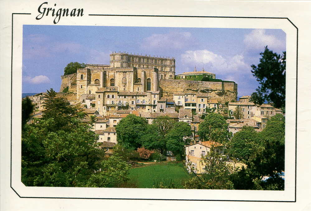 26 - Grignan : Le Château - Grignan