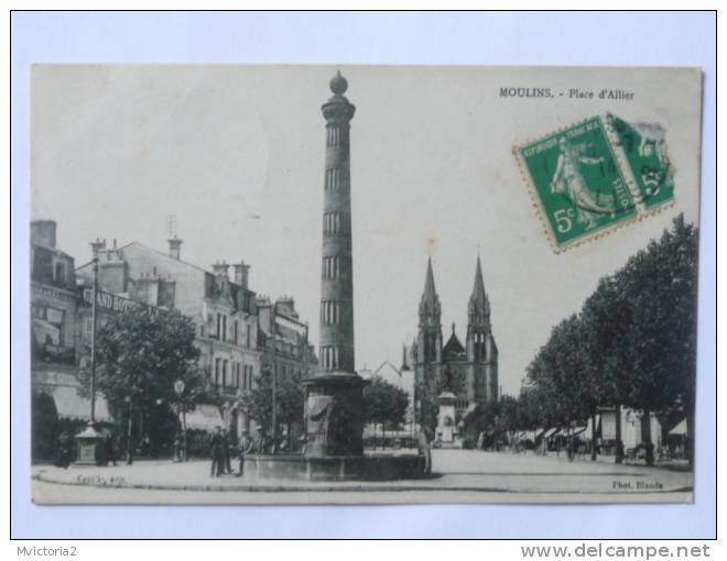 MOULINS - Place D´ ALLIER - Moulins