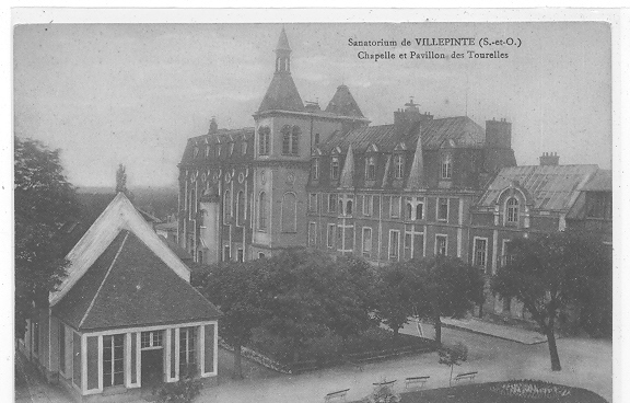 93 // VILLEPINTE -  Sanatorium, Chapelle Et Pavillon Des Tourelles,   ** - Villepinte