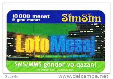 AZERBAIJAN  - AZERCELL   RECHARGE GSM   -  SIMSIM: LOTO MESAJ   - USATA° (USED) - RIF. 299 - Azerbeidzjan