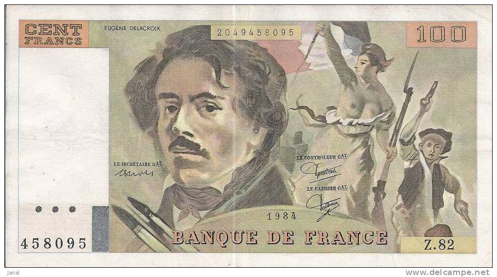 - FRANCE - BILLETS - 100 F - DELACROIX - 1984 - N° 458095 - Z . 82 - - 100 F 1978-1995 ''Delacroix''