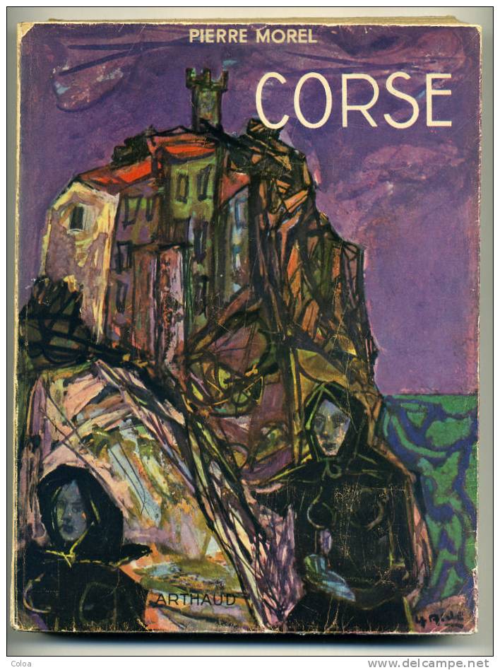 Pierre MOREL « La Corse » 1951 - Corse