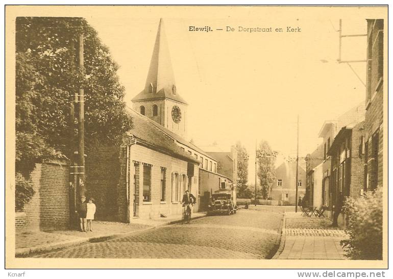 CP De ELEWIJT " De Dorpstraat En Kerk ". - Zemst