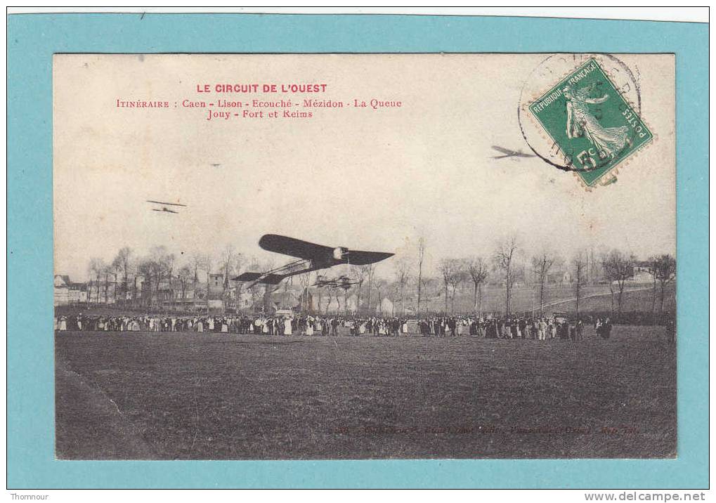 LE CIRCUIT DE L´OUEST - ITINERAIRE : Caen-Lison-Ecouché-Mézido N-La Queue Jouy-Fort Et Reims - 1913 - BELLE CARTE ANIMEE - Meetings