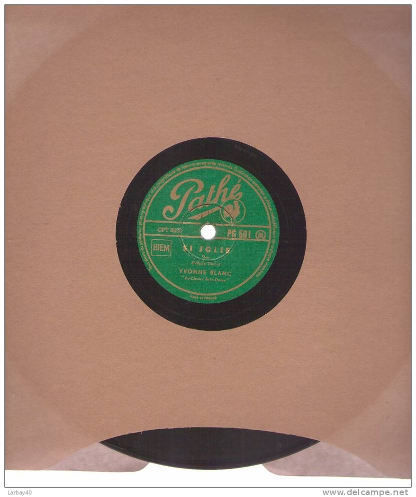 Si Jolie - Au Fil De La Seine - Yvonne Blanc - 78 Tours - 78 Rpm - Gramophone Records