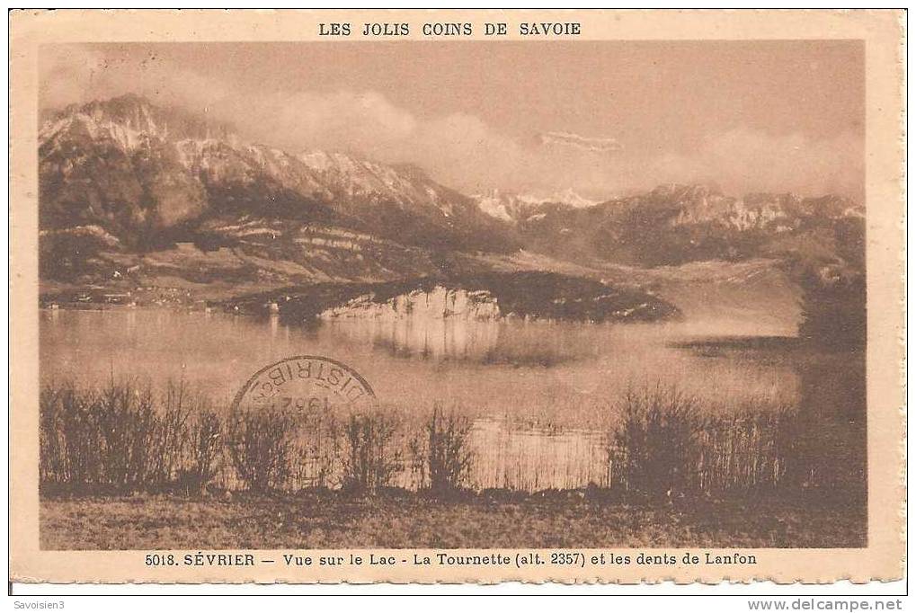 SEVRIER - Vue Sur Le Lac - La Tournette (2357) Et Les Dents De Lanfon - Andere & Zonder Classificatie