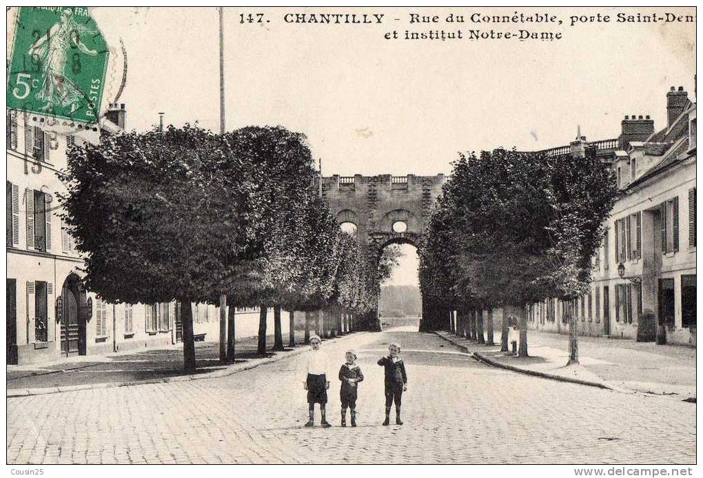 60 CHANTILLY - Rue Du Connétable, Poste Saint Denis Et Institut Notre Dame - Chantilly