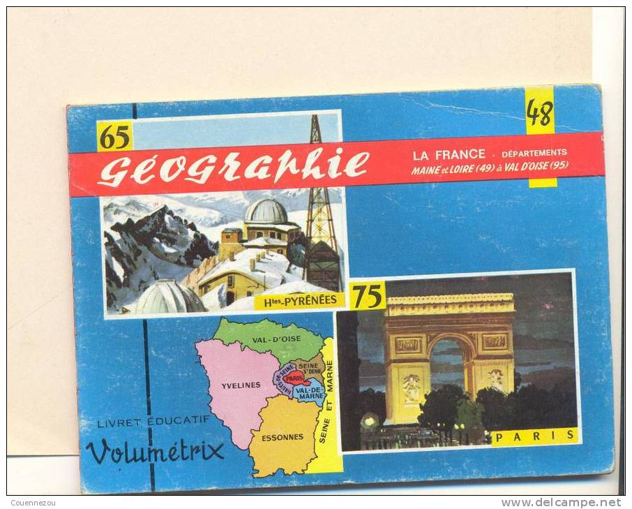 B  589     LIVRET EDUCATIF VOLUMETRIX  N° 48  GEOGRAPHIE LA FRANCE DU DEPT 49 A 95 - 6-12 Anni