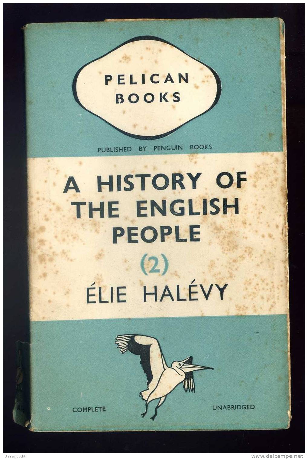 ELIE HALEVY  A HISTORY OF THE ENGLISH PEOPLE  VOLUME 2  PELICAN BOOKS 1937 - Europe