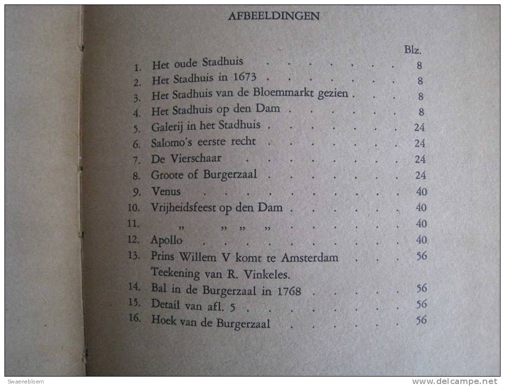 NL.- Boek - Op 13000 Palen. Toeren Reeks. Door D.M. Huizinga. Geschiedenis Van Raadhuizen In Amsterdam. Naarden. - Antique