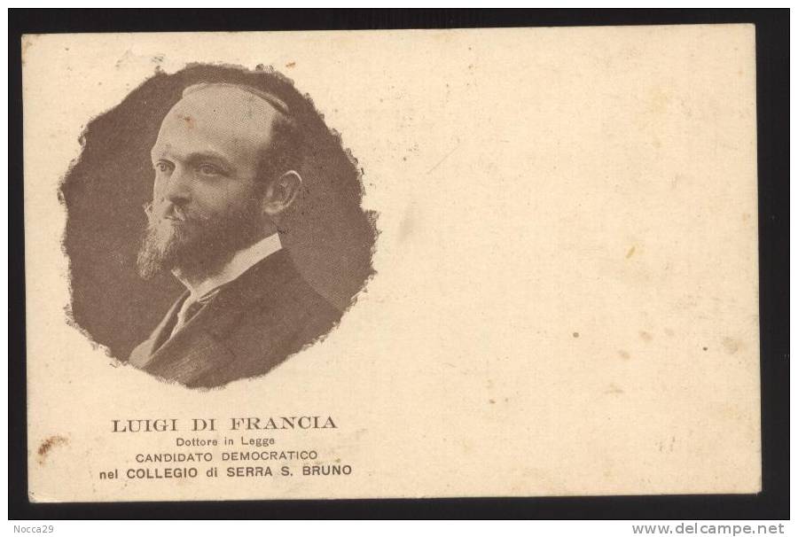 1913 LUIGI DI FRANCIA CANDIDATO NEL COLLEGIO DI SERRA SAN BRUNO - VIAGGIATA DA DINAMI A TROPEA - Catanzaro