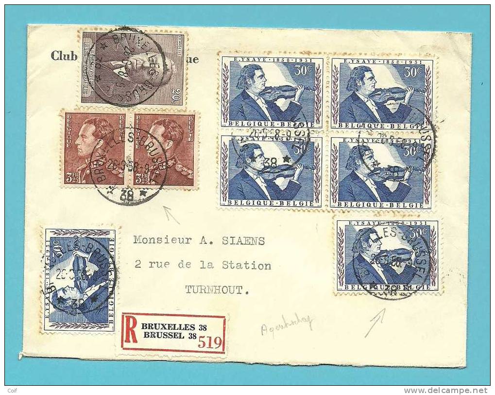 531+997+1063 Op Brief Aangetekend Met Postagentschapstempel (Agence) * BRUXELLES-BRUSSEL 38 * - 1936-1951 Poortman