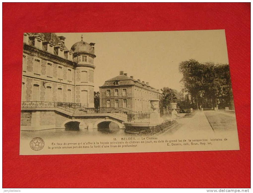 Beloeil - Le  Château  Façade Principale   -   ( 2 Scans ) - Beloeil