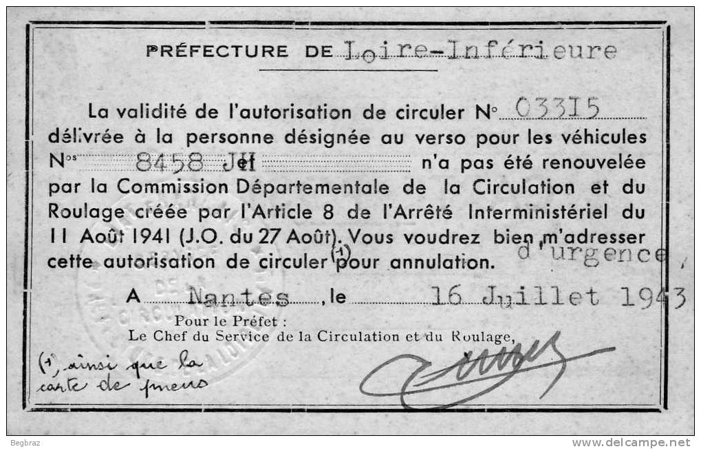 AUTORISATION DE CIRCULER   GUERRE   CARTE 10 Cm / 6,5 Cm - Autres & Non Classés