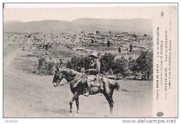 VUE DE MONASTIR GUERRE DE 1914 15 16 17  PRISE DU CLOCHER DE NEDELA '(HOMME A CHEVAL) - Macédoine Du Nord