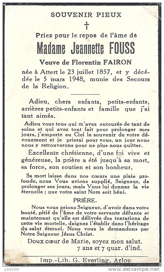 ATTERT , 23 . 07 . 1857 ..-- ATTERT , 05 . 03 . 1948 ..-- Jeannette Fouss , Veuve De Florentin Fairon . - Attert