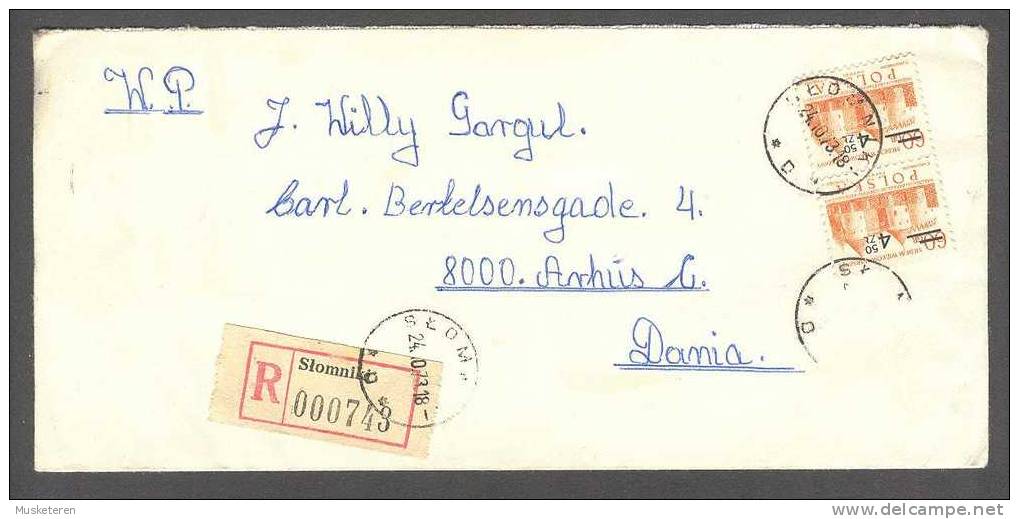 Poland Registerd Recommandé Einschreiben SLOMNIKI Label 1973 Deluxe Cancel Cover To Aarhus Denmark Dania (2 Scans) - Covers & Documents