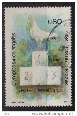 Israel . Colombe De La Paix Sur La 1 Ere Marche. J.O. 1984 Los Angeles. Un T-p Oblit. - Summer 1984: Los Angeles