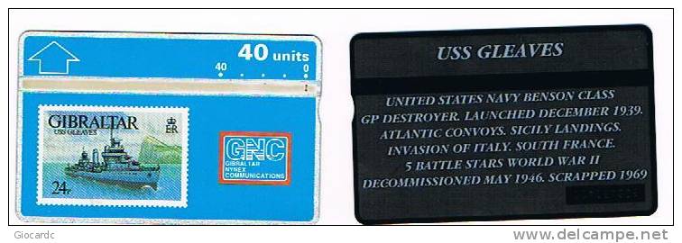 GIBILTERRA (GIBRALTAR) - L & G - 1993 NAVI: USS GLEAVES (UNITED STATES NAVY BENSON CLASS GP DESTROYER) - USED - RIF.3838 - Gibraltar