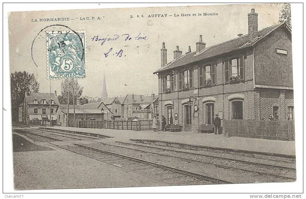 Auffay (76) : La Gare Côté Voies Et Le Moulin Env 1906 (animée). - Auffay