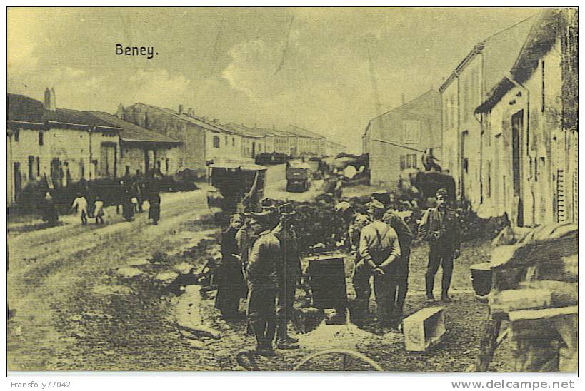 BENEY, FRANCE - MEUSE - LORRAINE - Street Scene - Military Gathered - Locals - CIRCA - WWI - Lorraine